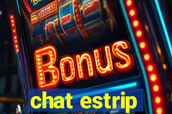 chat estrip